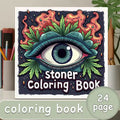 Stoner Coloring Book 24 Pages Trippy Cannabis Adult Stress Relief Drawing Book